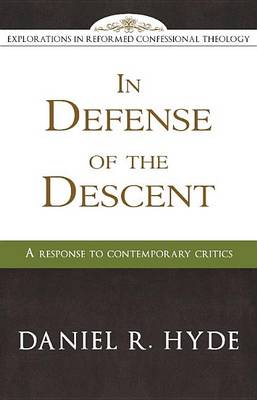 Book cover for In Defense of the Descent