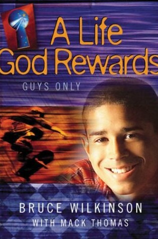 Cover of A Life God Rewards, Guys Only