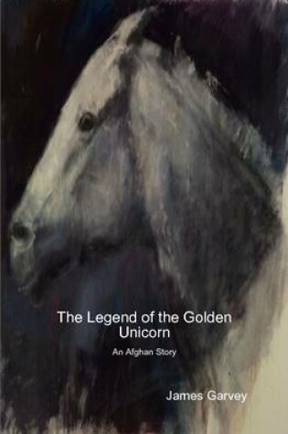 Cover of The Legend of the Golden Unicorn