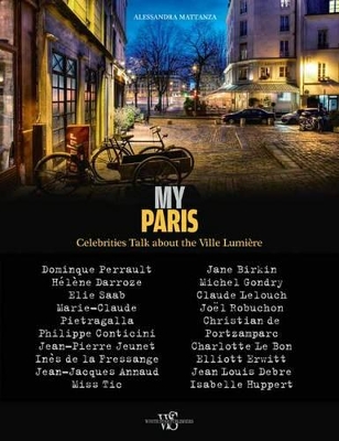 Cover of My Paris: Celebrities Talk about the Ville Lumiere