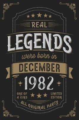 Book cover for Real Legends were born in December 1982