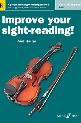 Cover of Improve Your Sight-Reading! Violin Level 6 US Edition (New Ed.)