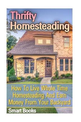 Book cover for Thrifty Homesteading