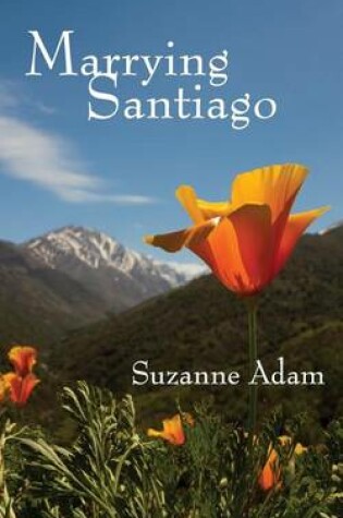 Cover of Marrying Santiago