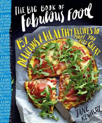 Book cover for The Big Book of Fabulous Food