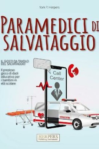 Cover of Paramedici di salvataggio - Il gioco da tavolo del salvataggio