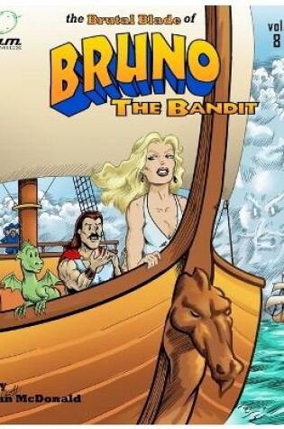 Cover of The Brutal Blade of Bruno the Bandit Vol. 8
