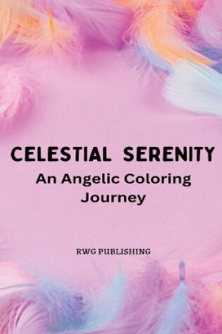 Cover of Celestial Serenity