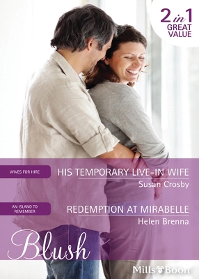 Book cover for His Temporary Live-In Wife/Redemption At Mirabelle