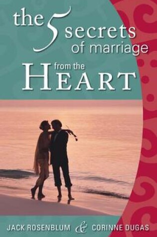 Cover of The 5 Secrets of Marriage from the Heart