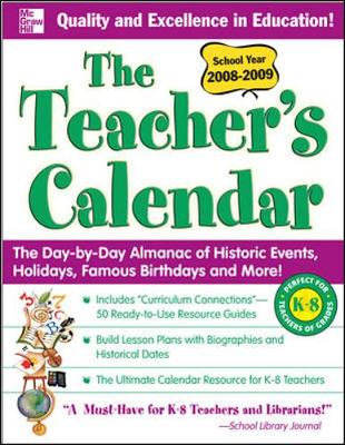 Cover of The Teacher's Calendar School Year 2008-2009
