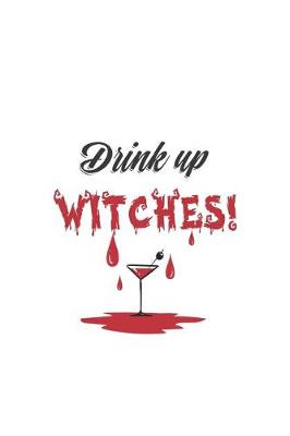 Book cover for Drink Up Witches