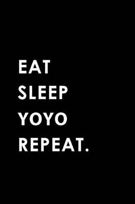 Book cover for Eat Sleep Yoyo Repeat