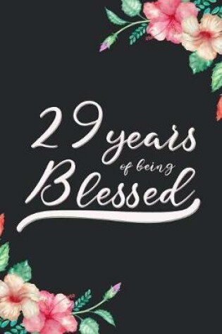 Cover of Blessed 29th Birthday Journal