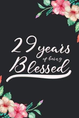 Book cover for Blessed 29th Birthday Journal