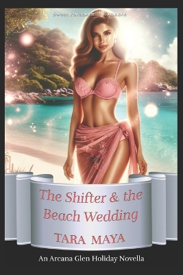 Book cover for The Shifter & the Beach Wedding