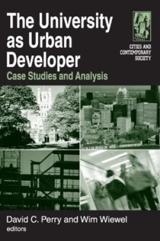 Cover of The University as Urban Developer: Case Studies and Analysis