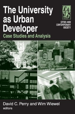 Book cover for The University as Urban Developer: Case Studies and Analysis