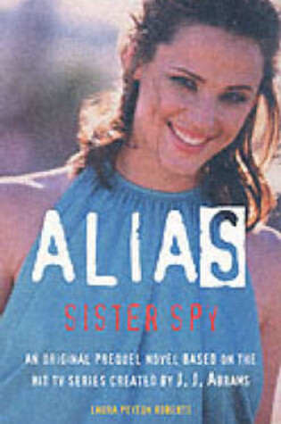Cover of Alias: Sister Spy