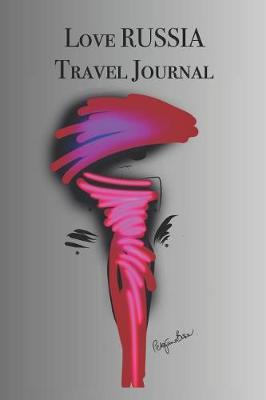 Book cover for Love RUSSIA Travel Journal