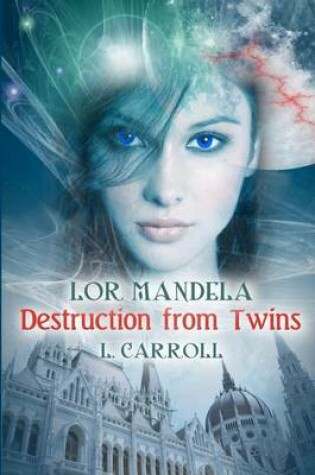 Cover of Lor Mandela - Destruction from Twins