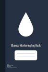 Book cover for Glucose Monitoring Log Book