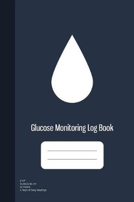 Book cover for Glucose Monitoring Log Book