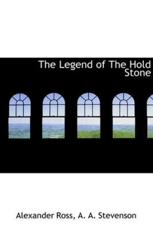 Cover of The Legend of the Hold Stone