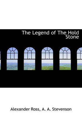 Book cover for The Legend of the Hold Stone