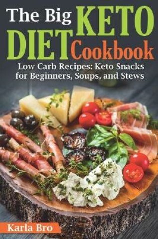 Cover of The Big Keto Diet Cookbook