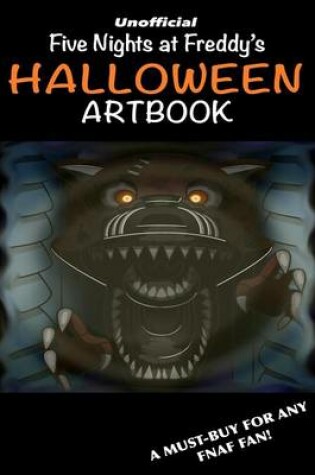 Cover of Five Nights at Freddy's - Halloween Artbook Limited Edition!