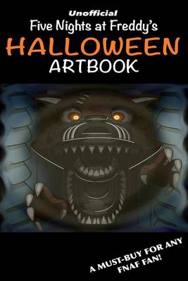 Book cover for Five Nights at Freddy's - Halloween Artbook Limited Edition!