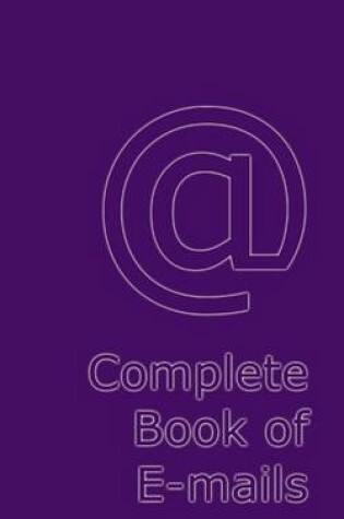 Cover of Complete Book of E-mails