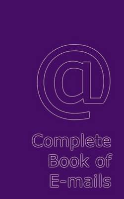 Book cover for Complete Book of E-mails