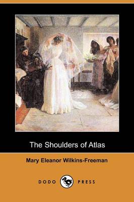 Book cover for The Shoulders of Atlas (Dodo Press)