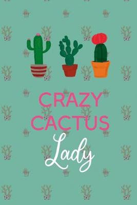 Book cover for Crazy Cactus Lady