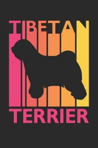 Cover of Tibetan Terrier Journal - Vintage Tibetan Terrier Notebook - Gift for Tibetan Terrier Lovers