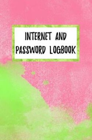 Cover of Internet And Password Logbook