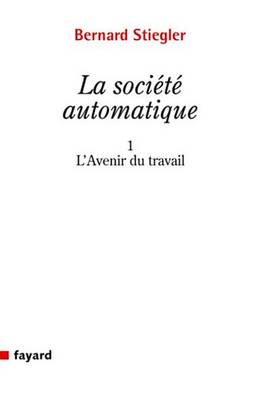 Book cover for La Societe Automatique