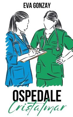 Book cover for Ospedale Cristalmar