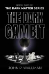 Book cover for The Dark Gambit