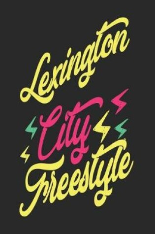 Cover of Lexington City Freestyle