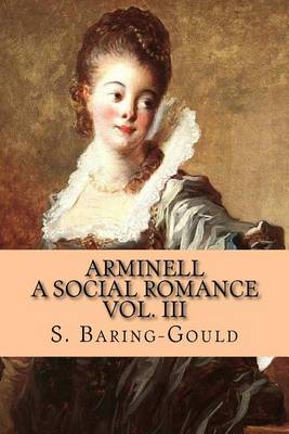 Book cover for Arminell - A Social Romance Vol. III