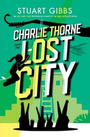 Cover of Charlie Thorne and the Lost City