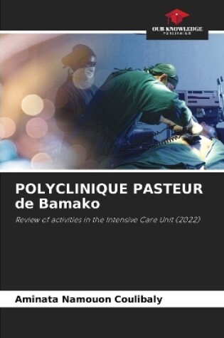 Cover of POLYCLINIQUE PASTEUR de Bamako