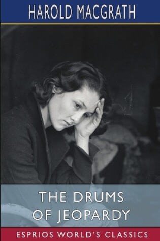 Cover of The Drums of Jeopardy (Esprios Classics)