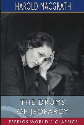 Book cover for The Drums of Jeopardy (Esprios Classics)