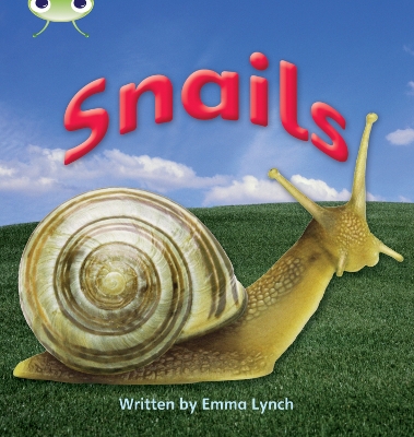 Book cover for Bug Club Phonics - Phase 4 Unit 12: Snails