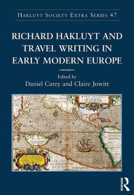 Book cover for Richard Hakluyt and Travel Writing in Early Modern Europe