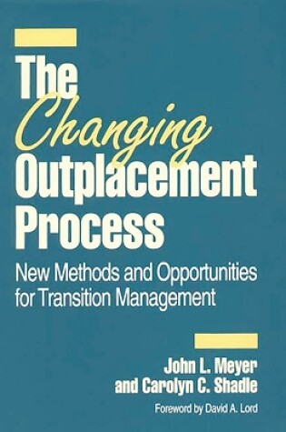 Cover of The Changing Outplacement Process